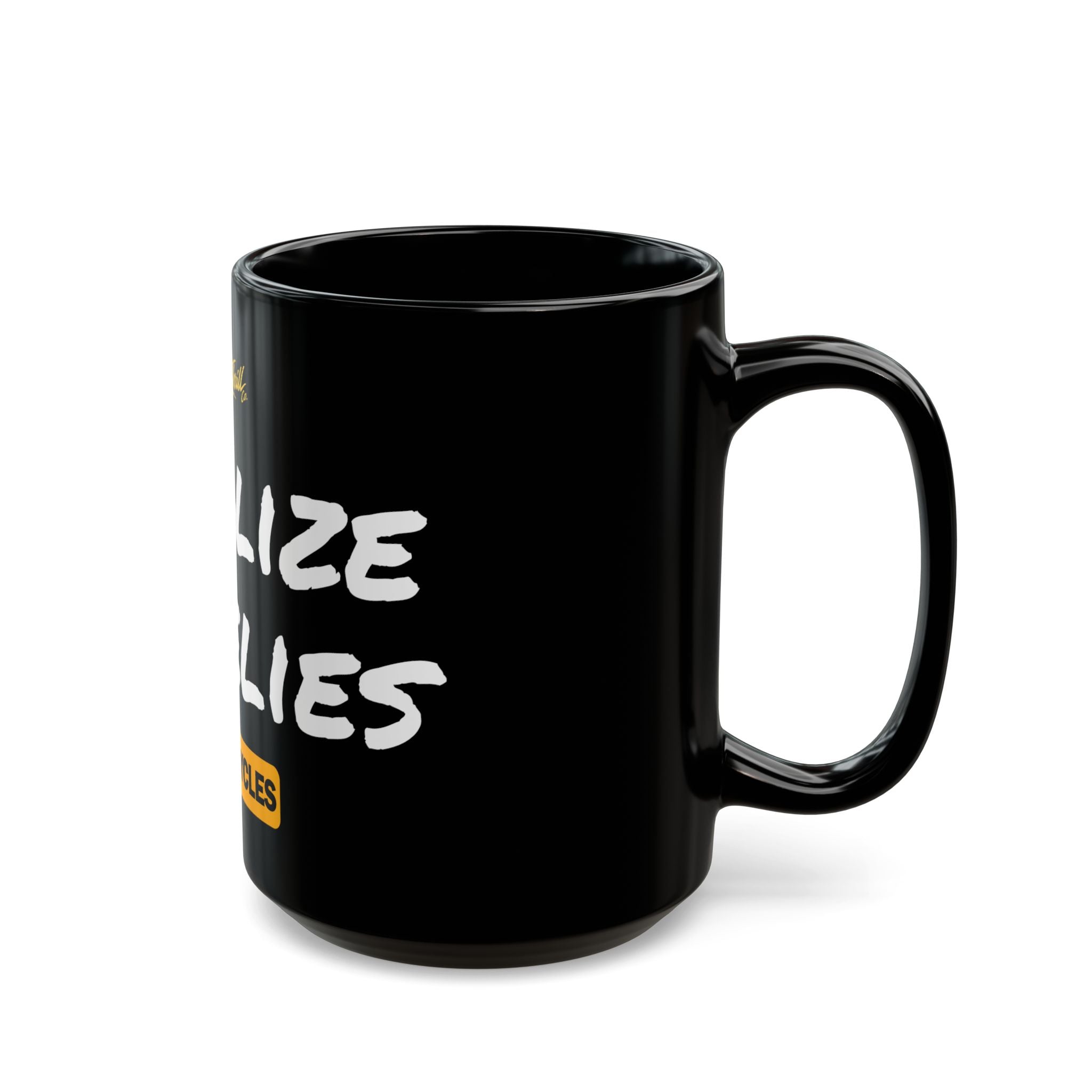 Legalize Wheelies Motorcycle Mug — Black 11oz/15oz