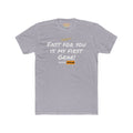 Fast For You Is My First Gear Tee